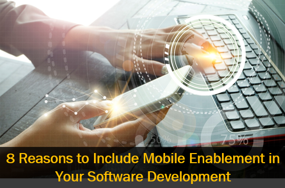 Mobile enablement