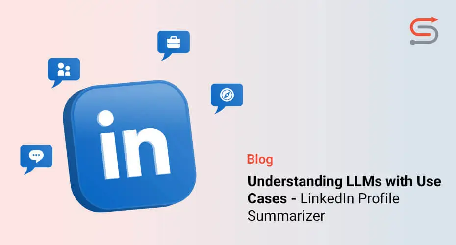 Understanding LLMs with Use Cases – LinkedIn Profile Summarizer