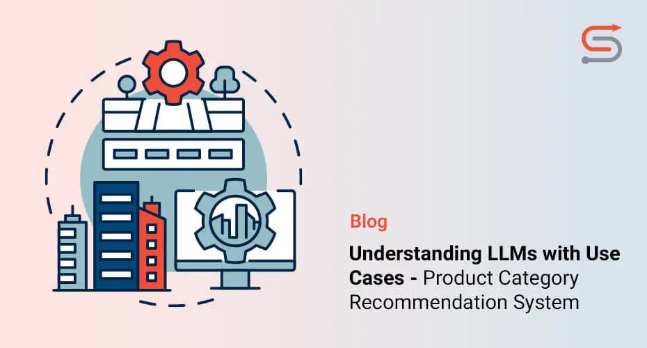 Understanding LLMs with Use Cases – Product Category Recommendation System