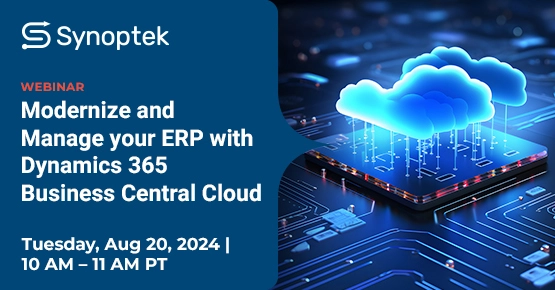 Modernize and Manage your ERP with Dynamics Business Central Cloud